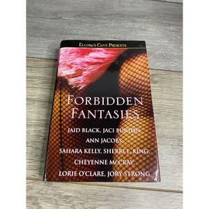 Forbidden Fantasies Ellora's Cave Erotic Romance Anthology Hardcover 2008 1st Ed